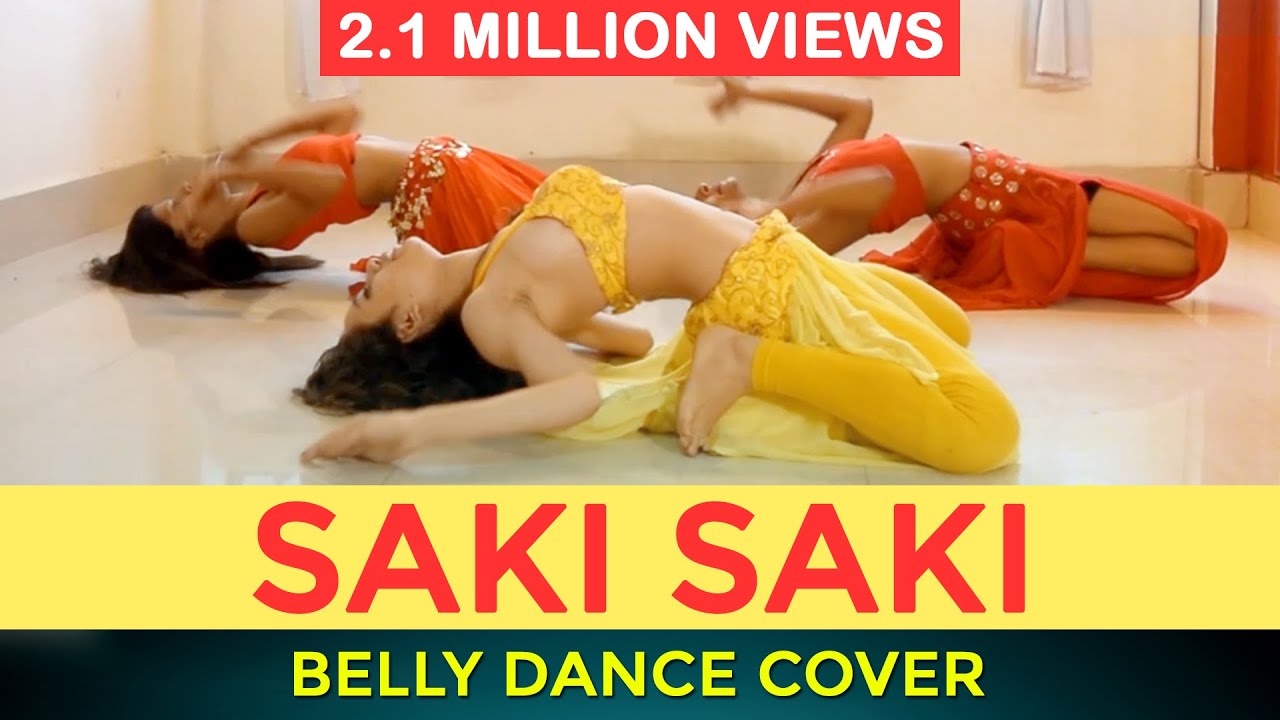 O Saki Saki | Belly dance choreography by Ojasvi Verma ...