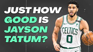 Is Jayson Tatum a Superstar? | The Boston Celtics Future MVP