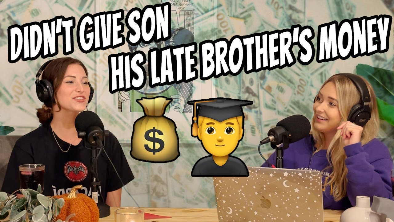 'AITA For Not Giving Son His Late Brother's College Fund' -- Reddit Story