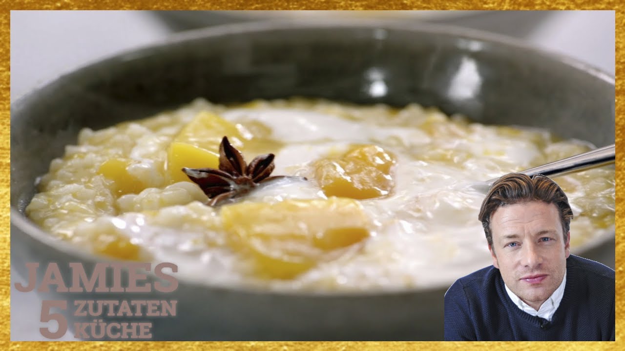 Jamie Oliver - Mango-Joghurt-Reis - YouTube