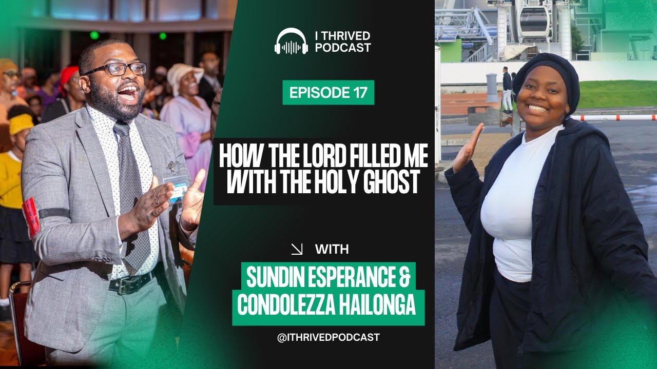How the Lord Filled me with the Holy Ghost #18 - Sundin Esperance