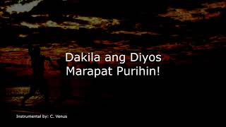 Video thumbnail of "Lahat Tayo'y Magpuri / Dakila Ang Diyos Instrumental"