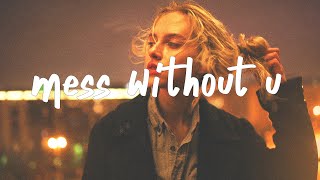 Video thumbnail of "sad alex - mess without you (Lyric Video)"