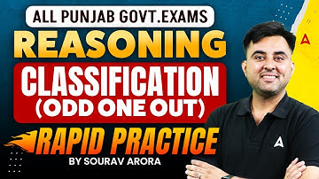 All Punjab Govt Exams Preparation 2025 | Reasoning Classification | Odd One Out | By Sourav Sir