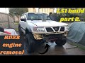 LS1 Patrol build part 2! Removing the RD28t engine