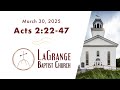 Acts 2:22-47 | Morning Worship Service | March 30, 2025