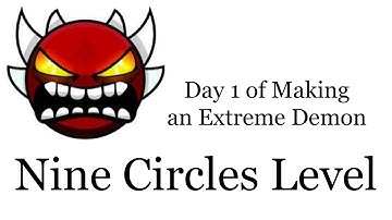 Day 1 of making an Extreme Demon NC Level