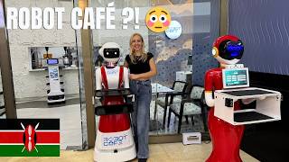 Robot Café in Nairobi, Kenya! Africa’s Tech Future Is Here 🤖🇰🇪