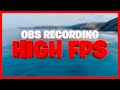 [TUTORIAL] Best OBS Recording Settings for HIGH FPS - 2020