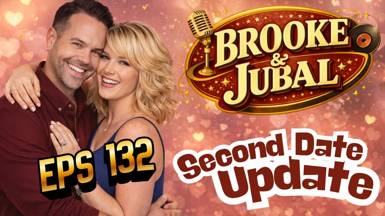 Brooke and Jubal Second Date Update 