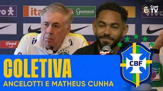 COLETIVA DA SELEÇÃO BRASILEIRA COM CARLO ANCELOTTI E MATHEUS CUNHA
