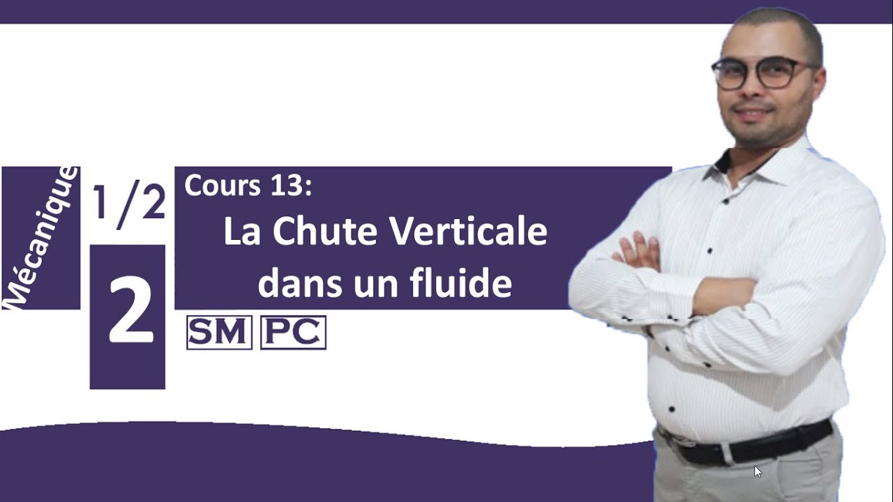 2Bac Biof:Mécanique-La chute verticale dans un fluide-Poussée d'Archimède Et L'équation Horaire