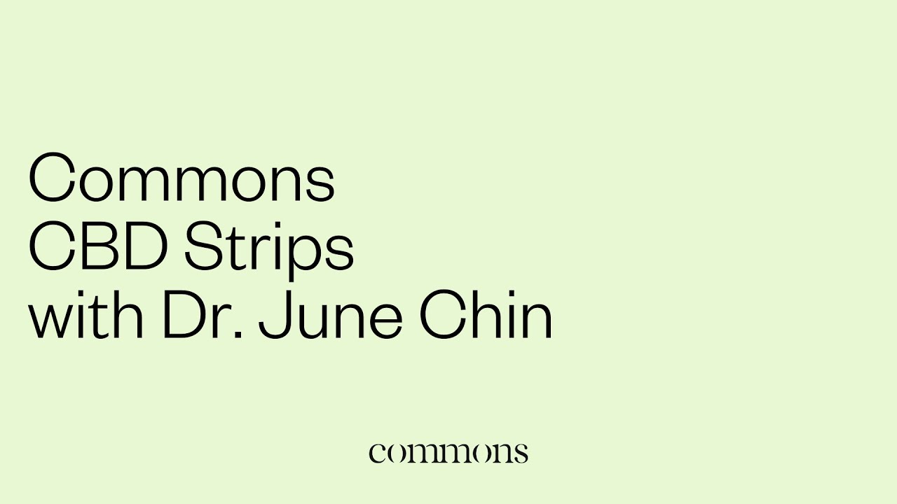Learn about the Commons CBD Strips