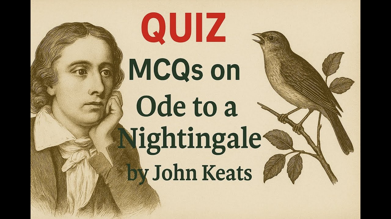 Quiz | MCQS on Ode to a Nightingale by John Keats - YouTube