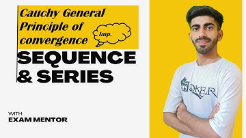 Cauchy General Principle of convergence ||Sequence||Exam Mentor||BA BSC Mathematics #mathematics