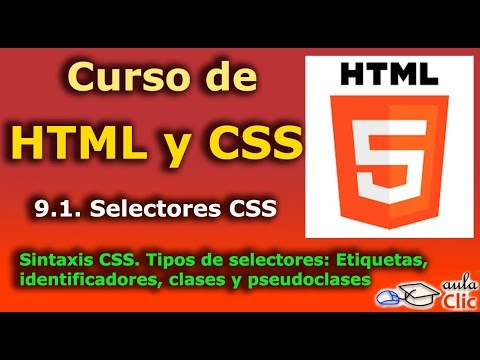 Curso de HTML y CSS. 9.1. Selectores CSS