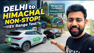 BYD Atto 3 Range test | EV Chargers Availability| Delhi to Himachal Non _ stop EV car