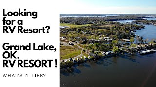 Top RV Parks in Oklahoma...(Grand Lake RV Resort Review)