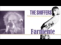 The Shiffers - Farniente (2014)