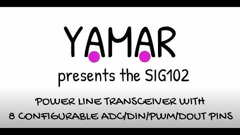 SIG102 - MULTI I/O CONTROL OVER DC POWERLINE NETWORK