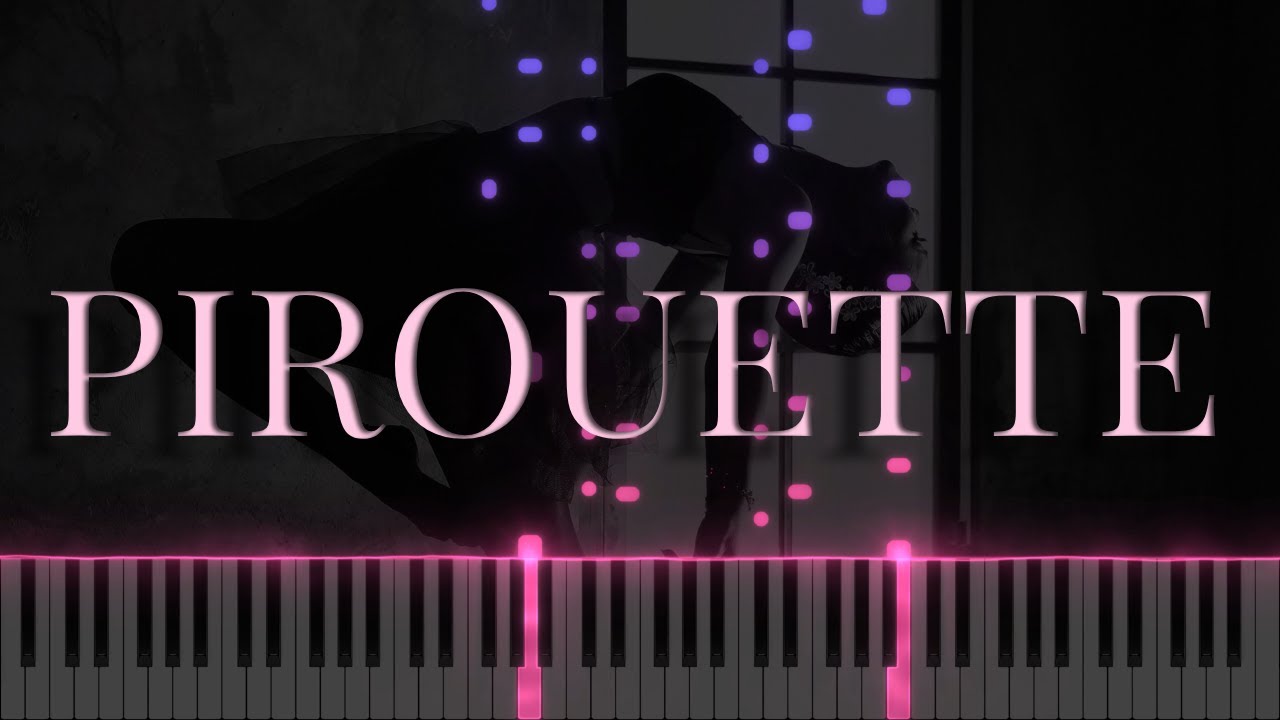 Pirouette - James Quinn (Piano Tutorial) Pirouette - James Quinn (Piano Tutorial)