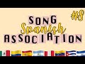 Spanish Song Association #8