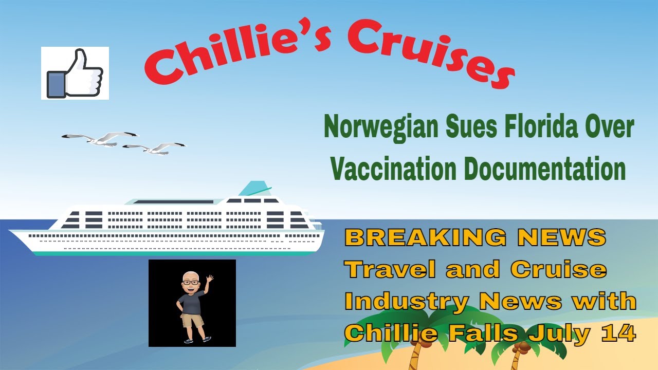 Norwegian Sues Florida Over Vaccination Documentation