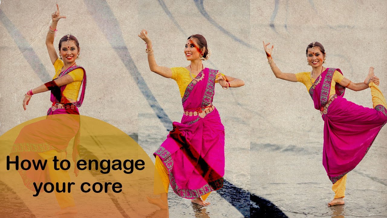 Bharatanatyam How to engage your core Dance Tips YouTube