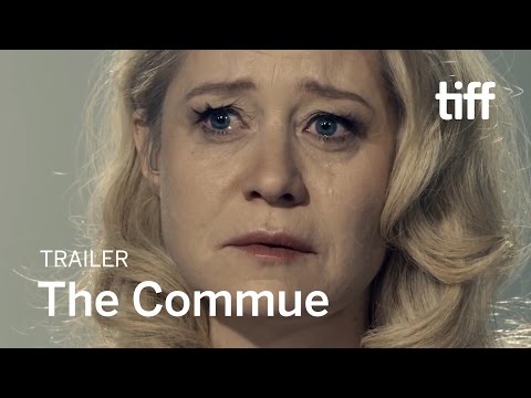 THE COMMUNE Trailer | TIFF 2017