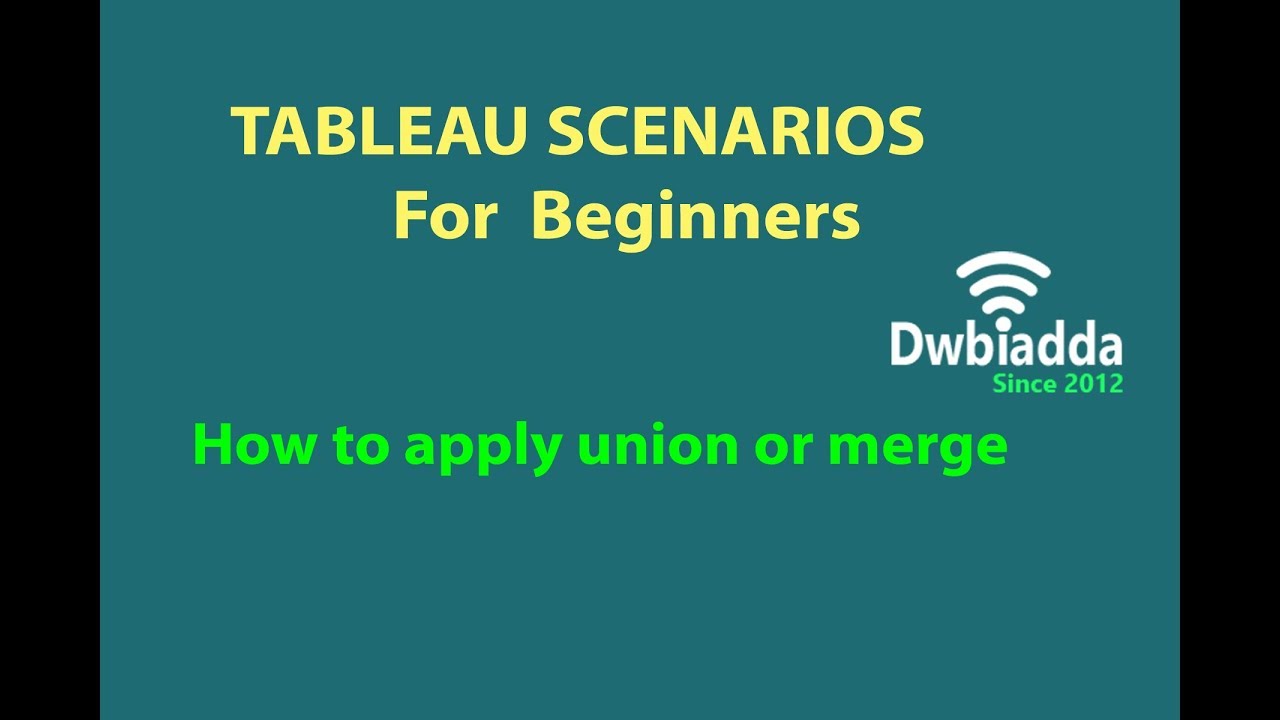 How to apply union or merge in tableau | Tableau scenarios - YouTube