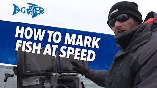 How to Mark Fish at Speed - Tips To Find Walleye at 30MPH With Your Sonar