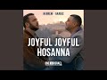 Joyful Joyful Hosanna Hebrew Arabic Feat Nizar Francis Shilo Ben Hod 