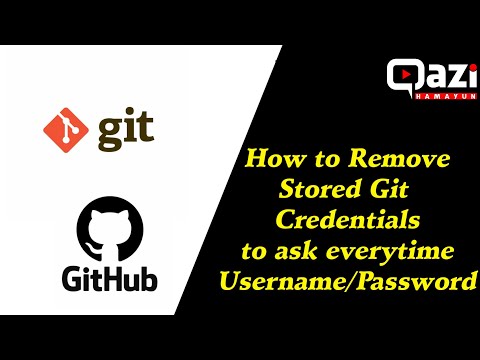 How to unset/remove git stored credentials to allow re-login again and again