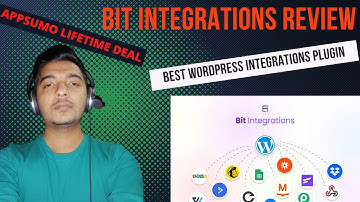 Bit Integrations Review - WordPress Internal Automation Integrations - AppSumo Lifetime Deal