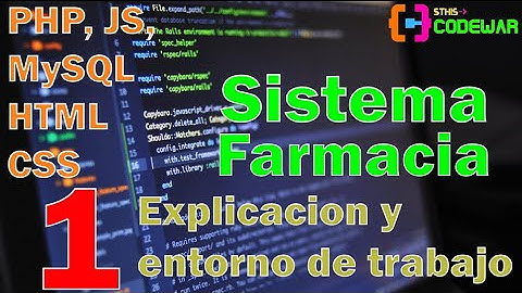 1. Presentacion y entorno desarrollo - Sistema Farmacia PHP JS MYSQL HTML CSS