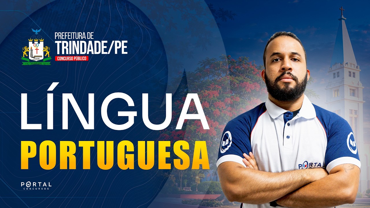 CONCURSO PREF. TRINDADE/PE: LÍNGUA PORTUGUESA | Com o Profº. Anderson Oliveira