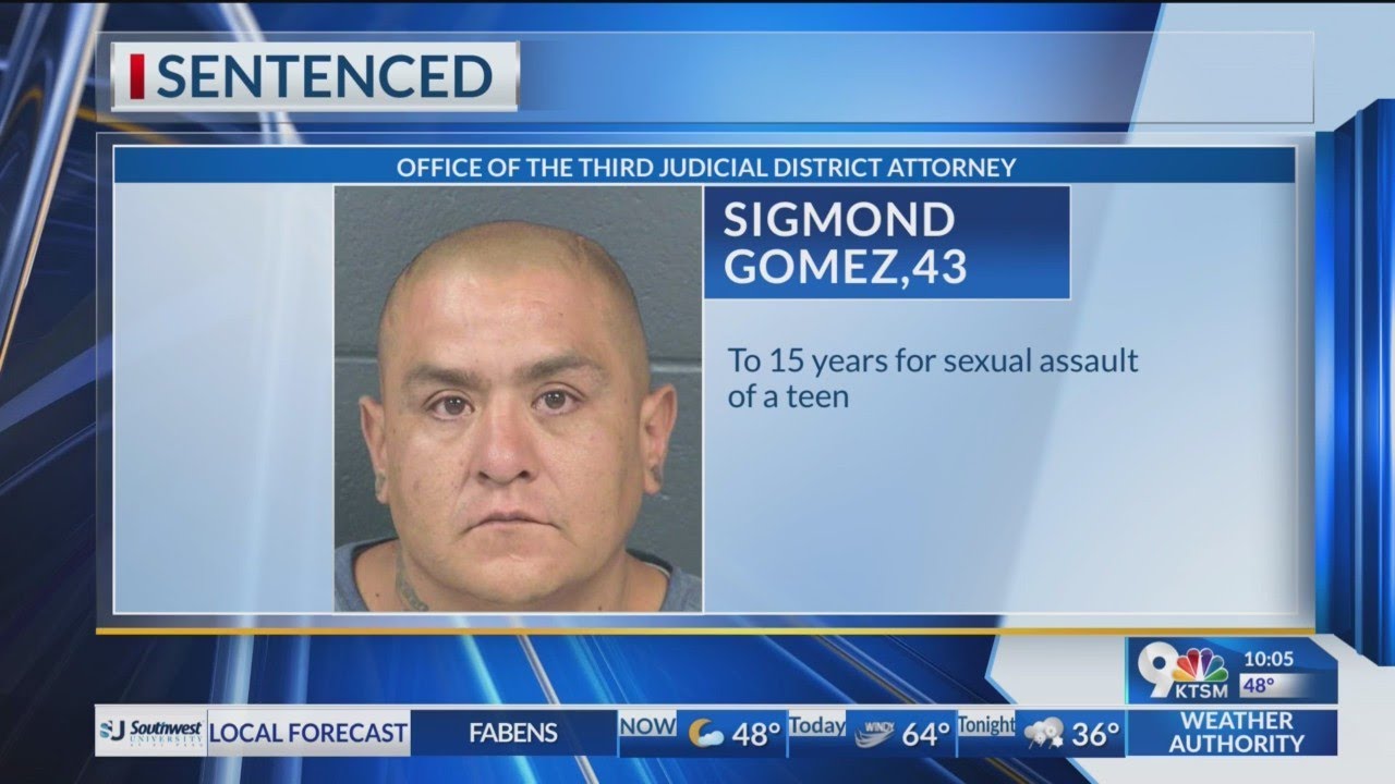 Las Cruces man sentenced to 15 years for sexually assaulting a teen ...