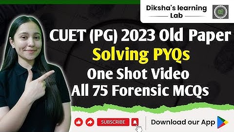 CUET (PG) 2023 Solved Forensic Science Paper || One Shot video 75 Questions ||