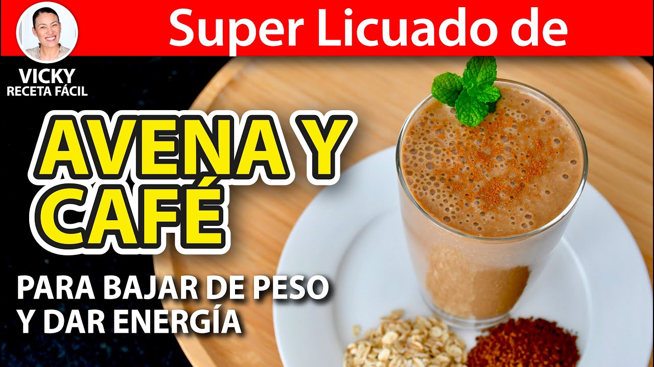 Baja de Peso con LICUADO DE AVENA Y CAFE | #VickyRecetaFacil | VICKY RECETA FACIL