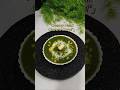 Healthy Palak Curry🌿#shorts#cooking #recipe#cookingshorts