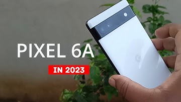 Google Pixel 6a in 2023 | Unboxing and Review 📷