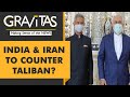 Gravitas: S. Jaishankar in Iran, Taliban on the agenda