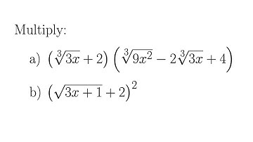 Radical Expressions: Multiplying a Binomial and a Trinomial and Evaluating a Binomial Squared