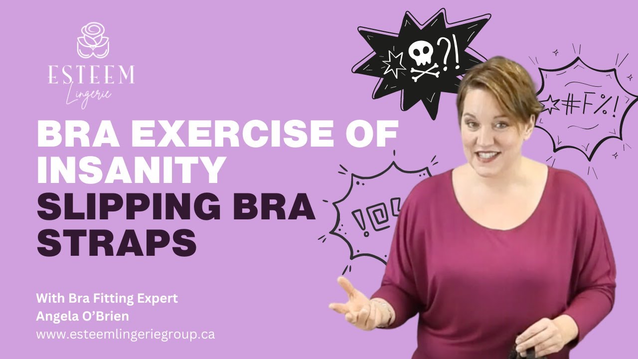 The Bra Exercise of Insanity! - Slipping Bra Straps 