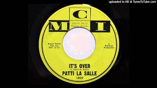 Video thumbnail of "Patti La Salle - It's Over (MCI 1029) [1960 Phoenix teener]"