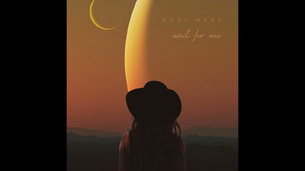 Audi Meae - Wait For Me
