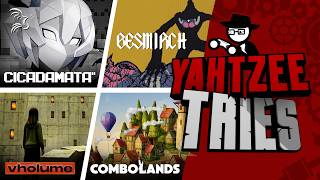 Vholume, Combolands, Besmirch and Cicadamata | Yahtzee Tries