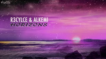 R3cycle & Alkemi - Horizons