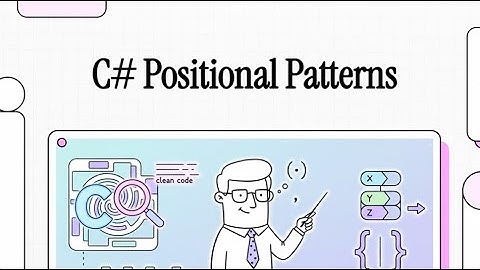 C# Positional Patterns Explained with Real Examples: Clean, Expressive, Modern Pattern Matching