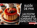 Transforma el pan duro en un postre irresistible: Budín de pan